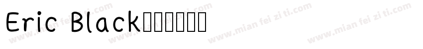 Eric Black字体转换